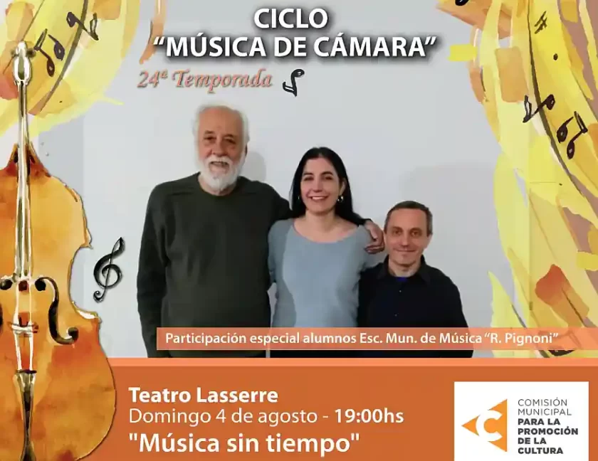 Música de Cámara el Domingo 4 en el Lasserre “Música sin tiempo” sin tiempo