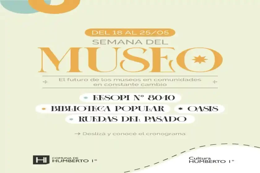 Comenzó la Semana del Museo en Humberto Primo Comenzó la Semana del Museo en Humberto Primo