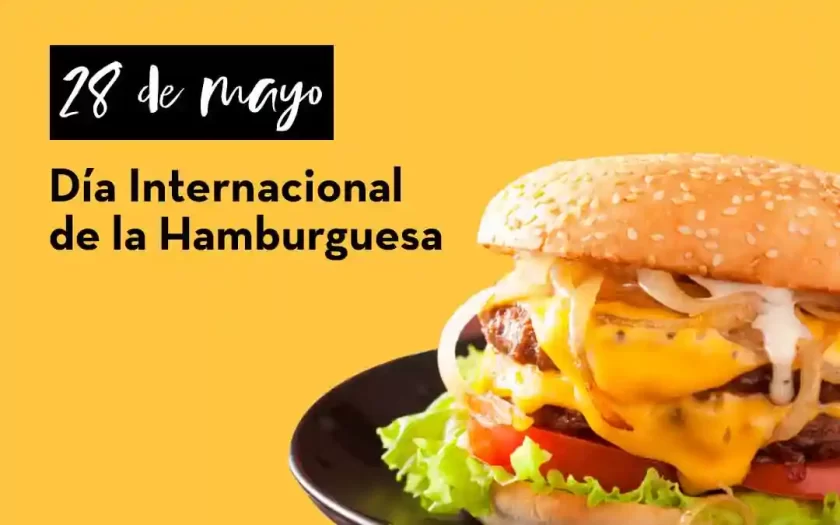 ¡Feliz Día Internacional de la Hamburguesa! ¡Feliz Día Internacional de la Hamburguesa!