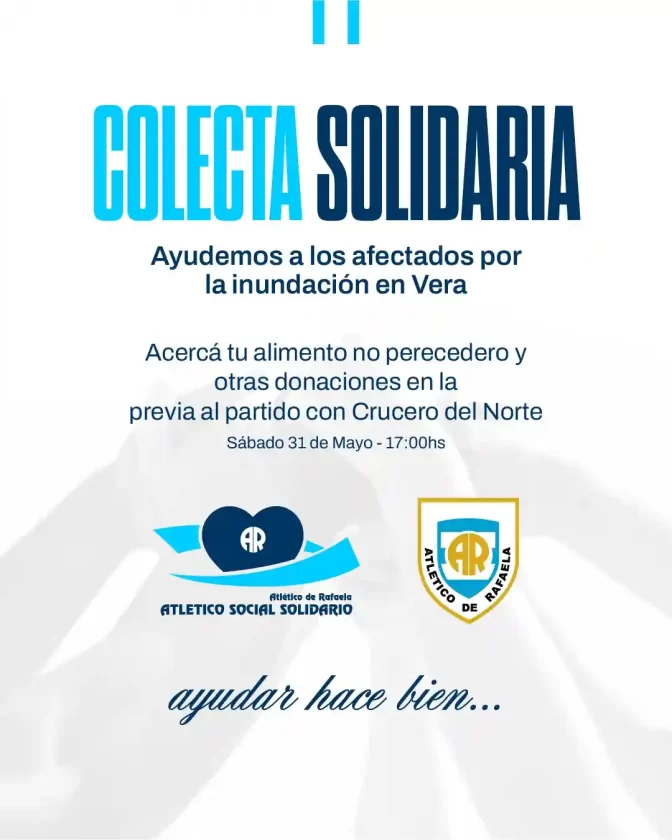 Atlético de Rafaela convoca a una colecta solidaria por los inundados de Vera Atlético de Rafaela convoca a una colecta solidaria por los inundados de Vera