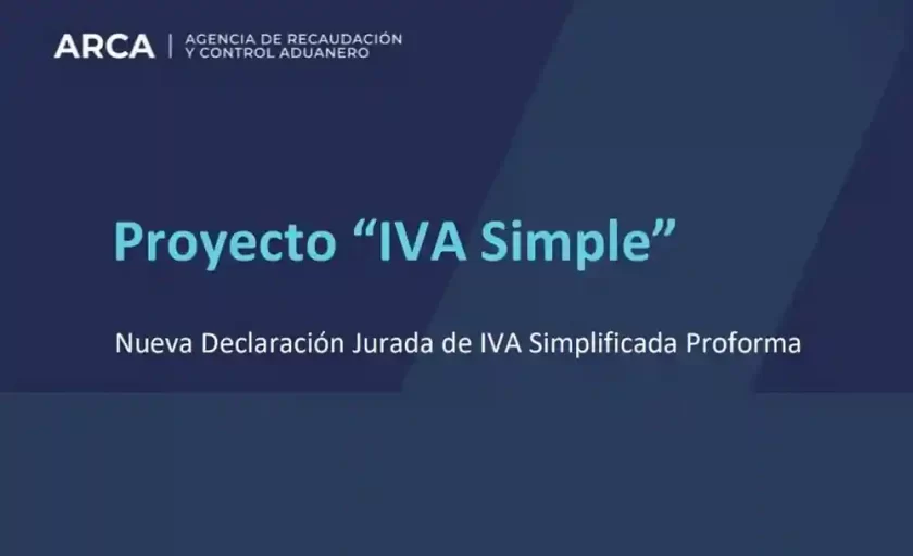 AFIP lanza "IVA Simple" para simplificar la declaración mensual y modernizar el sistema fiscal AFIP lanza "IVA Simple" para simplificar la declaración mensual y modernizar el sistema fiscal